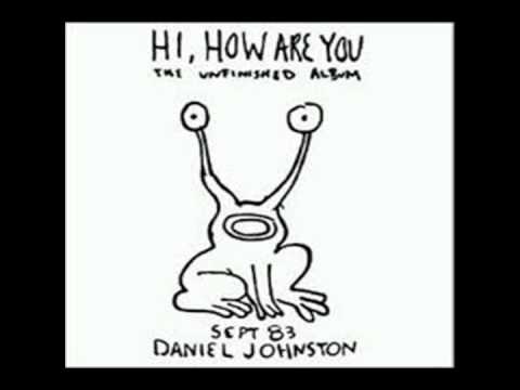 Daniel Johnston   Hey Joe