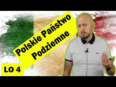 LO 4 - Polish Underground State. No one had a conspiracy like WE!