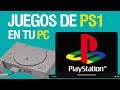 Como Jugar Juegos De Playstation 1 En Tu Pc En Solo 3mi