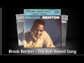 Brook Benton - The Boll Weevil Song