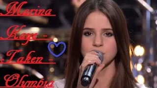 ❤ Marina Kaye - Taken - Olympia ❤
