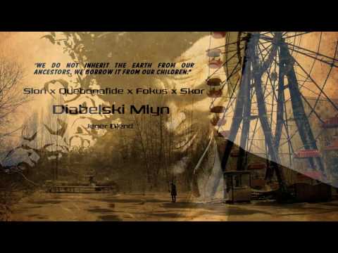 Słoń x Quebonafide x Fokus x Skor - Diabelski Młyn (Madness Blend)(ReUpload)