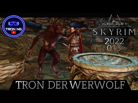 SKYRIM Anniversary Edition 2022👑013 - Tron der Werwolf 👑Mods/Let's Play/Gameplay Deutsch