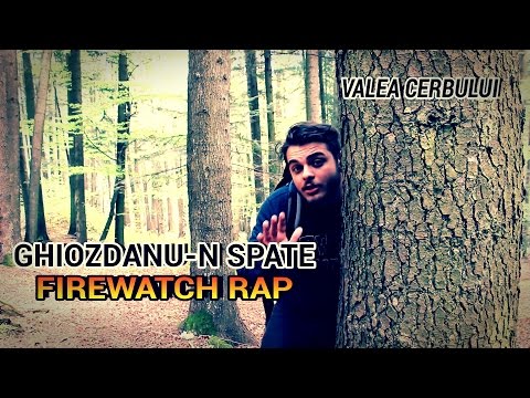 Ghiozdanu-n Spate - Firewatch Rap (Valea Cerbului Edition)