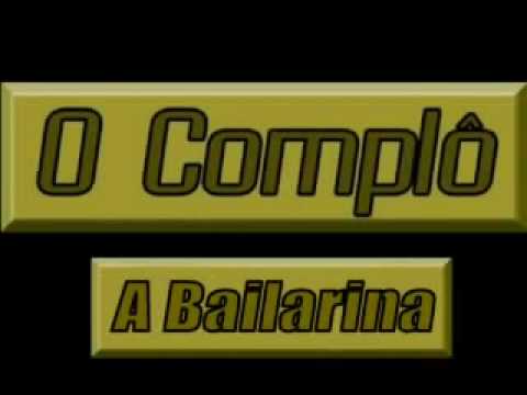 O Complô A Bailarina