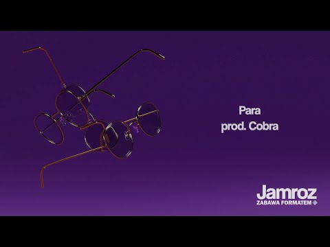 Jamroz - Para (prod. Cobra)