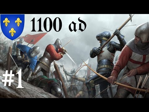 LONG LIVE FRANCE!!! - Part 1 - 1100 AD France campaign gameplay