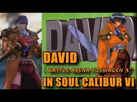 DAVID FROM BATTLE ARENA TOSHINDEN 3 in Soul Calibur VI
