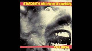 Stardeath And White Dwarfs - Keep Score