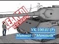 LEAKED! - 9.11 VK 100.01 (P) Mammut Stats ...