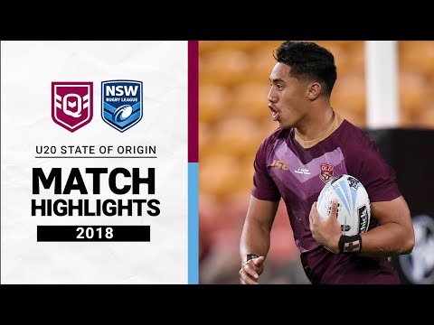 Queensland v New South Wales | 2018 | Match Highlights | Under 20s State of Origin | NRL