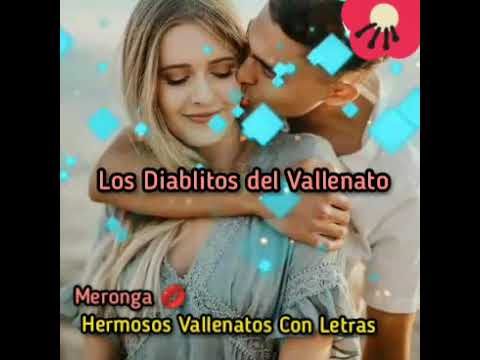 Escúchame - Los Diablitos del Vallenato (Letra)