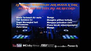 Download lagu DJ RINDU TERBASUH AIR MATA X TAK SEDALAM INI 2025 BY AR RECORD mp3 Download lagu DJ RINDU TERBASUH AIR MATA X TAK SEDALAM INI 2025 BY AR RECORD mp3