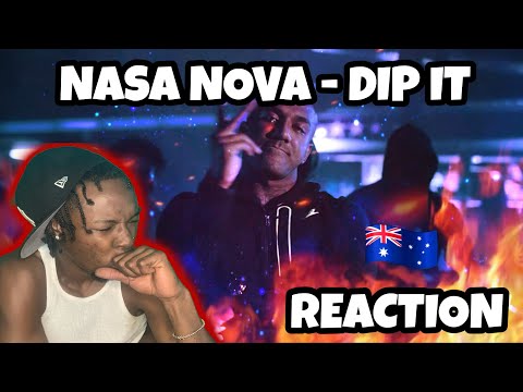 AUSSIE DRILL GO CRAZY! NASA NOVA - "DIP IT" (Official Music Video) REACTION