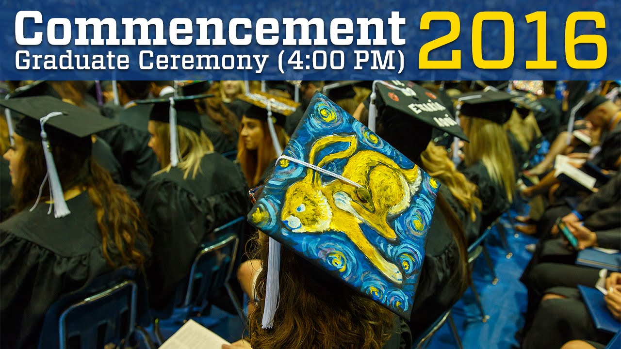 2016 Graduate Commencement Ceremony (4:00 PM) | SDState