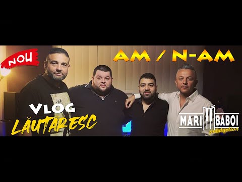" VLOG LAUTARESC "  AM/N-AM