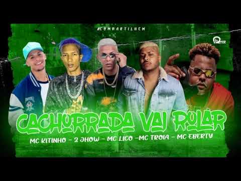 🔵 MC TRÓIA MC LICO E MC EBERTY FEAT 2JHOW E MC KITINHO   ESPIRA O LANÇA   CACHORRADA VAI ROLAR