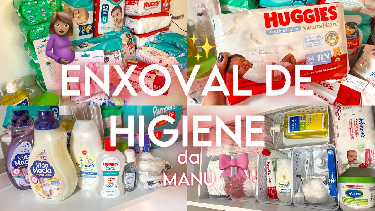 ENXOVAL DE HIGIENE DA BEBÊ COMPLETO 🥰💕 segunda gestação