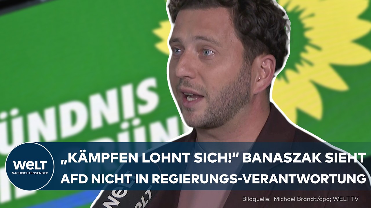 DIE GRÜNEN IN SACHSEN-ANHALT: „Sehr zufrieden“ mit der Wahl | Felix Banaszak gegen AfD-Einfluss
