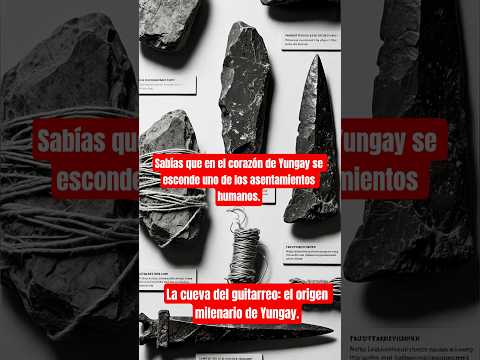 La cueva del guitarrero: el origen milenario de Yungay #documentalperu#historiadelperu#curiosidades