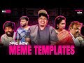 Tamil New Meme Templates RA 1 MEMES Templates 26 03 25 31 03 Trending Memes Dank Memes