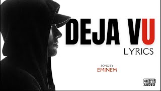 Eminem - Deja Vu [Lyrics]