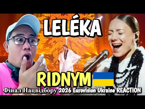 LELÉKA - Ridnym - Фінал Нацвідбору 2026 Eurovision Ukraine REACTION