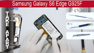 How to disassemble 📱 Samsung Galaxy S6 Edge SM-G925, Take Apart, Tutorial