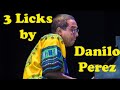 3 Licks by Danilo Perez