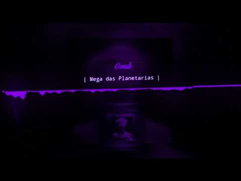 •| Mega das Planetarias |• •| NGKS,Awyne e DJ Sheik |•