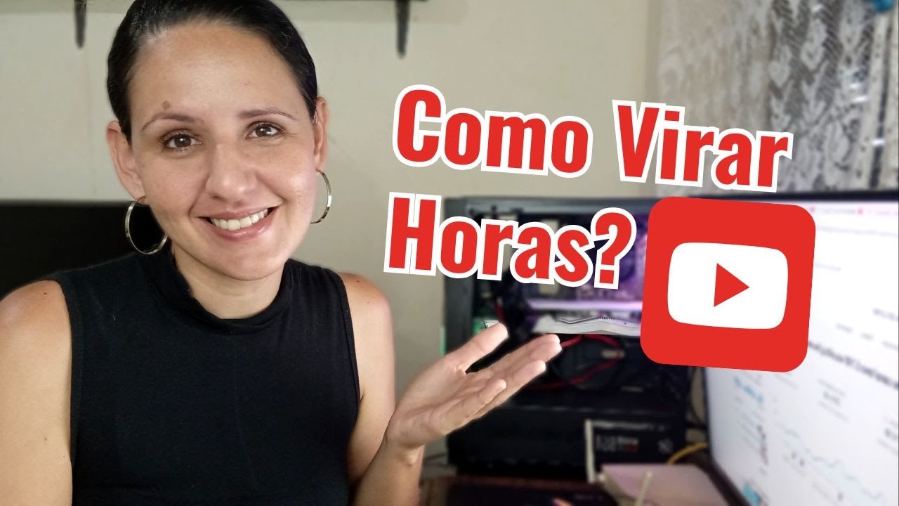 COMO AUMENTAR AS HORAS DE EXIBIÇÃO DO SEU CANAL