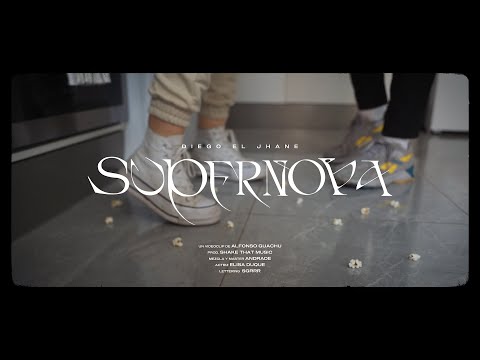 Diego El Jhane - SUPERNOVA [Videoclip Oficial]
