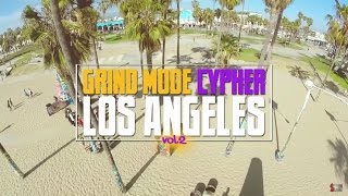 Grind Mode Cypher Los Angeles Vol. 2 (prod. by Mok Beatz)