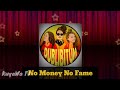DUBLIBITUM - No Money No Fame (lyrics)