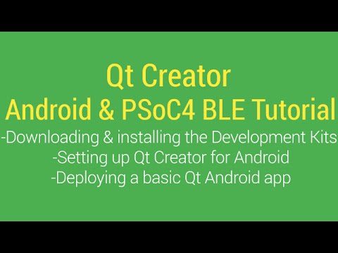 Qt Creator Android & PSoC 4 BLE Tutorial: Setup