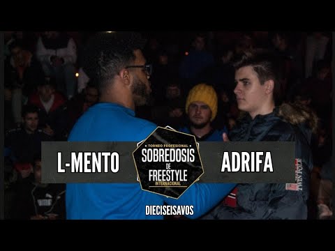L-MENTO vs ADRIFA - 16avos #SOBREDOSISDEFREESTYLE