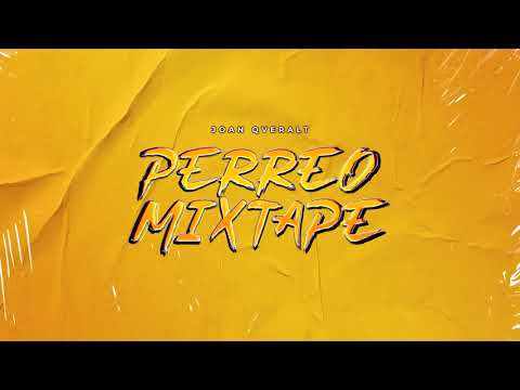 Perreo Mixtape - Joan Qveralt