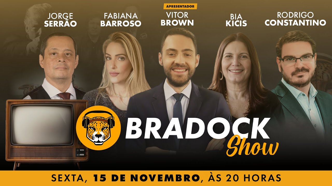 Bradock Show 15/11/24 - Vitor Brown, Rodrigo Constantino, Bia Kicis, Fabiana Barroso e Jorge Serrão