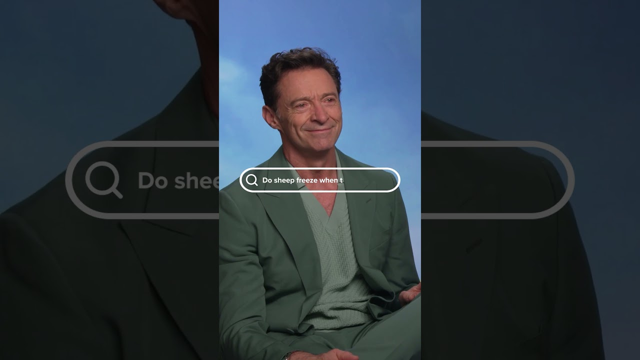 Hugh Jackman answers the internet’s most important questions… about sheep