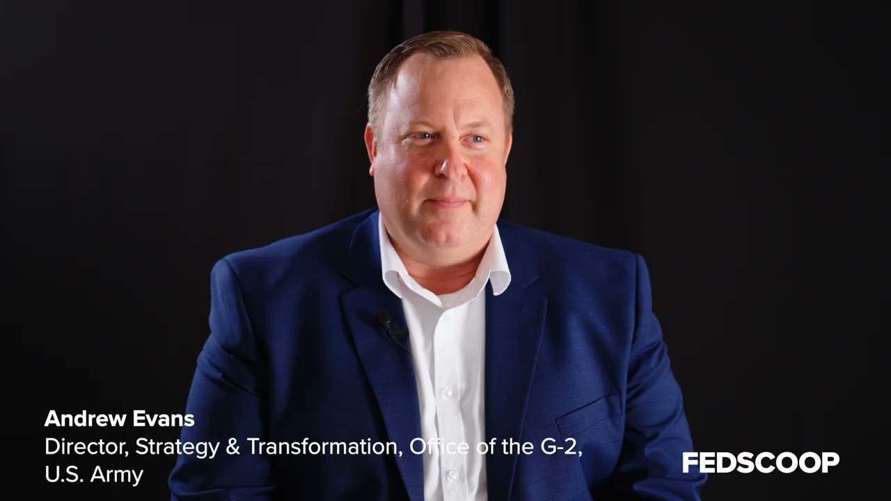 Army’s Andrew Evans on aligning innovation with mission needs