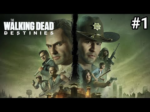THE WALKING DEAD DESTINIES Walkthrough Gameplay Part 1