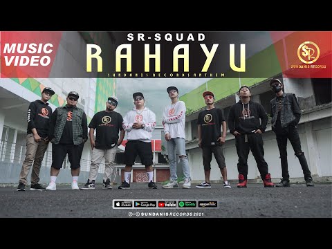 RAHAYU - SR SQUAD (OFFICIAL MUSIC VIDEO)