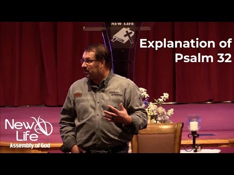 Explanation of Psalm 32