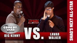 Big Kenny VS Lavar Walker⎢SHAQUILLE O&#39;NEAL&#39;S NEXT ALL-STAR⎢Comedy Shaq