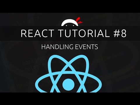 React Tutorial 8 Handling Events