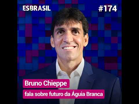 ES Brasil recebe Bruno Chieppe, diretor de Relações Institucionais Grupo Águia Branca_#174