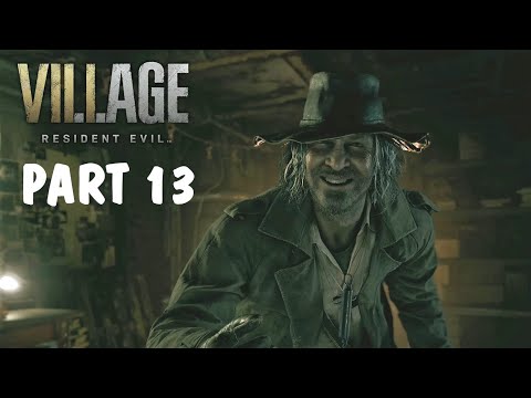 RESIDENT EVIL 8 VILLAGE PC GAMEPLAY WALKTHROUGH PART 13