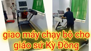 giao máy chạy bộ A400 250kg cho giáo sứ kỳ đồng 0903579486
