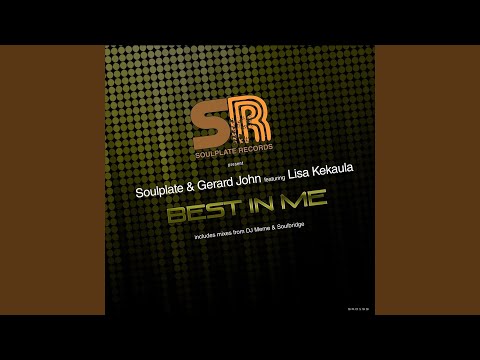 Best in Me (Soulplate Club Mix) (feat. Lisa Kekaula)