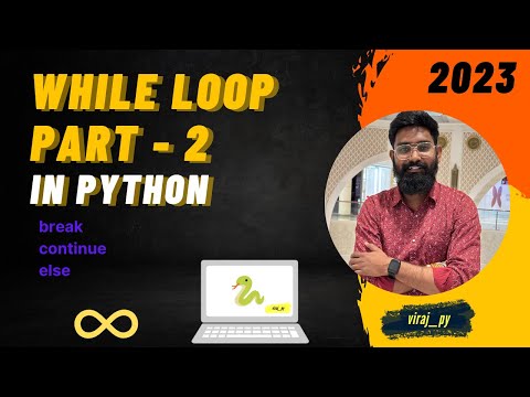 21 While Loop In Python While Loop Part 2 Loops In Python Viraj_py